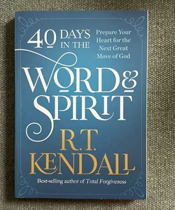 40 Days in the Word and Spirit