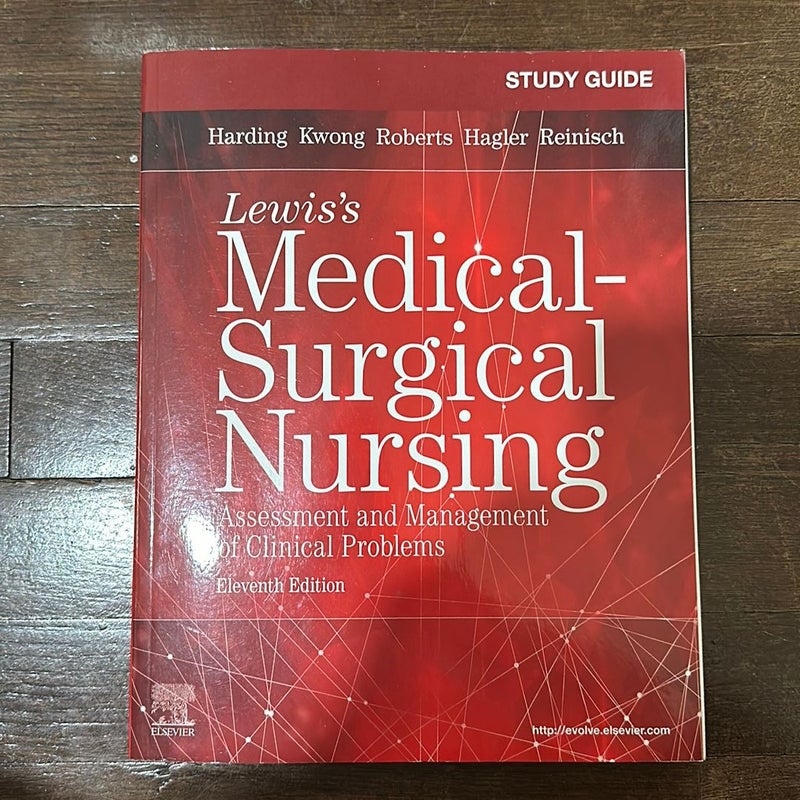 Study Guide for Medical-Surgical Nursing