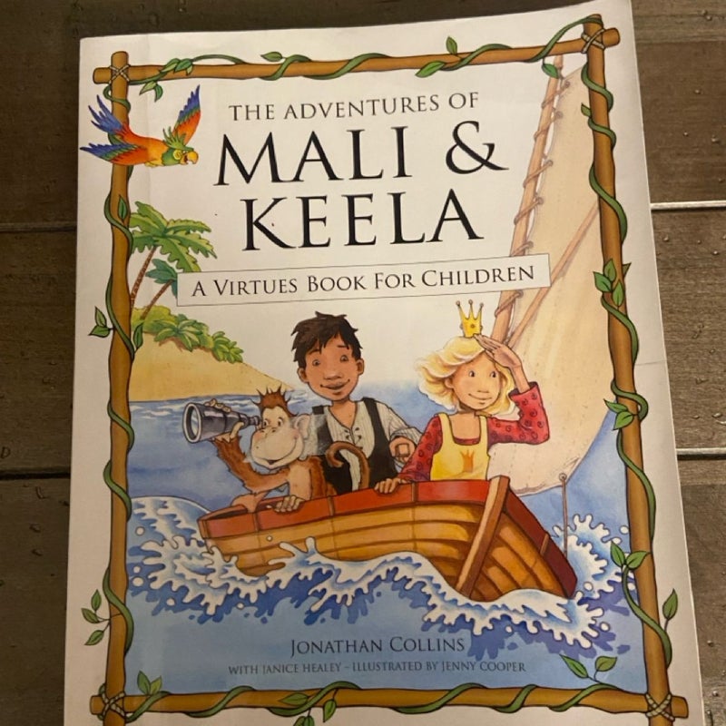 The Adventures of Mali and Keela