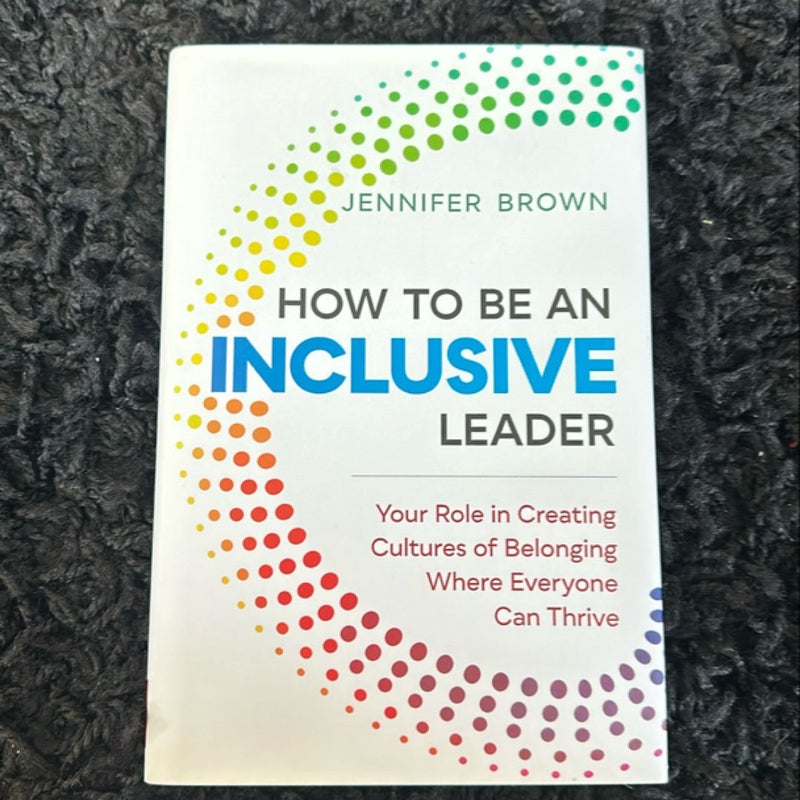 How to Be an Inclusive Leader