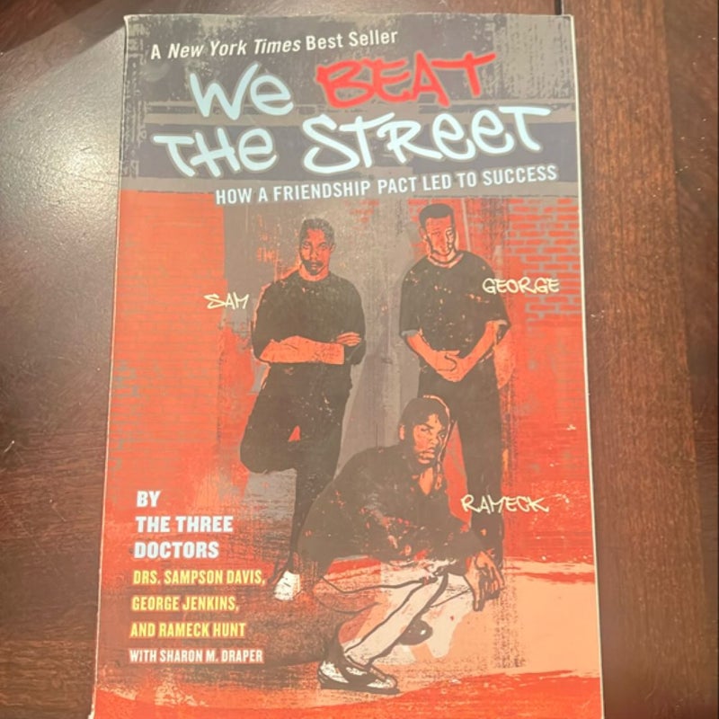 We Beat the Street