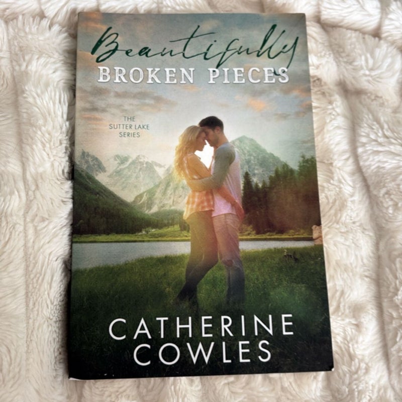 Beautifully Broken Pieces