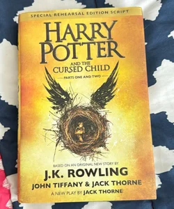 Harry Potter and the Cursed Child Parts One and Two (Special Rehearsal Edition Script)