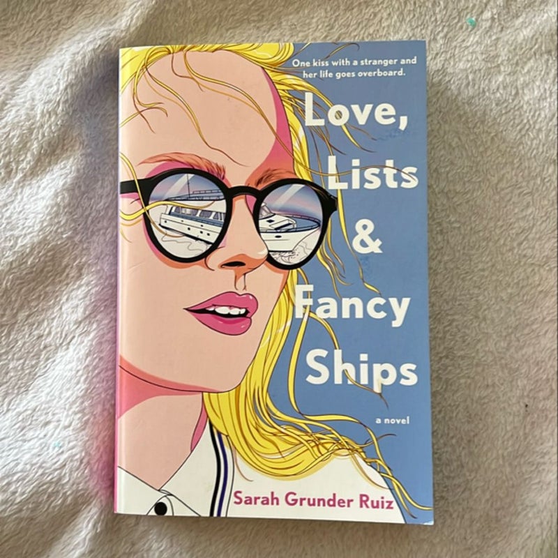 Love, Lists, and Fancy Ships