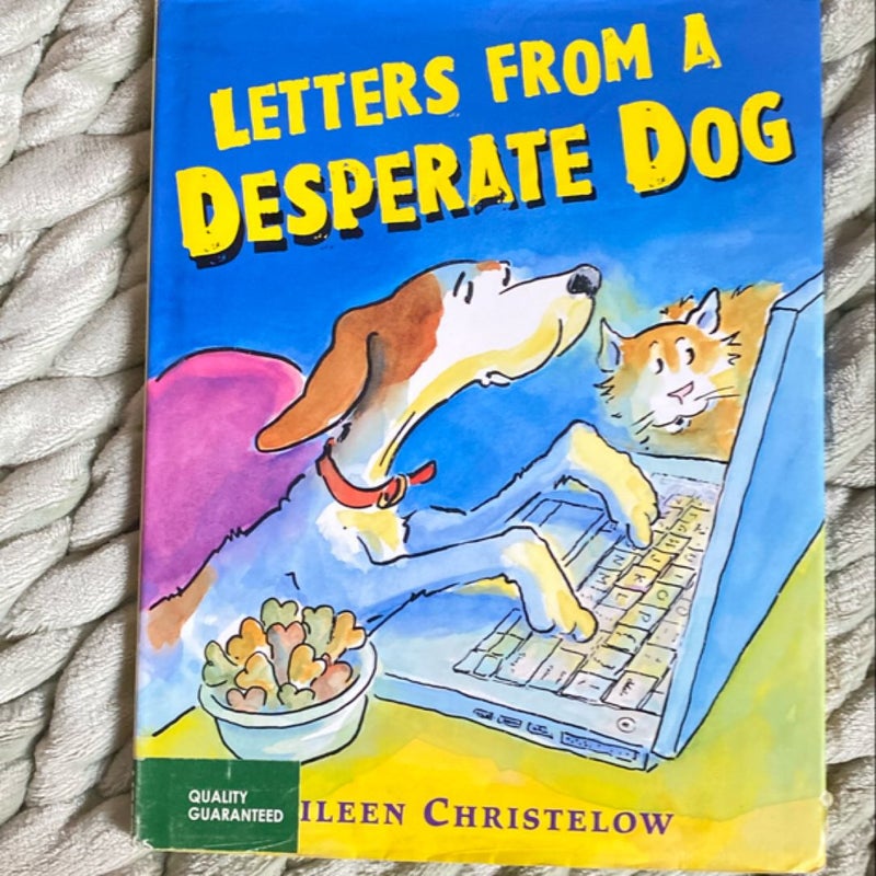 Letters from a Desperate Dog