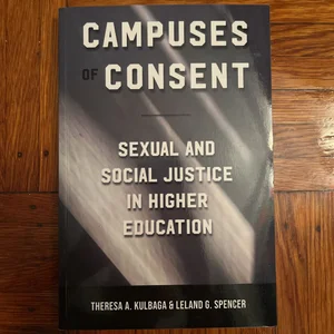 Campuses of Consent