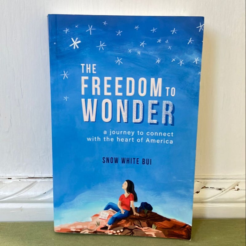 The Freedom to Wonder