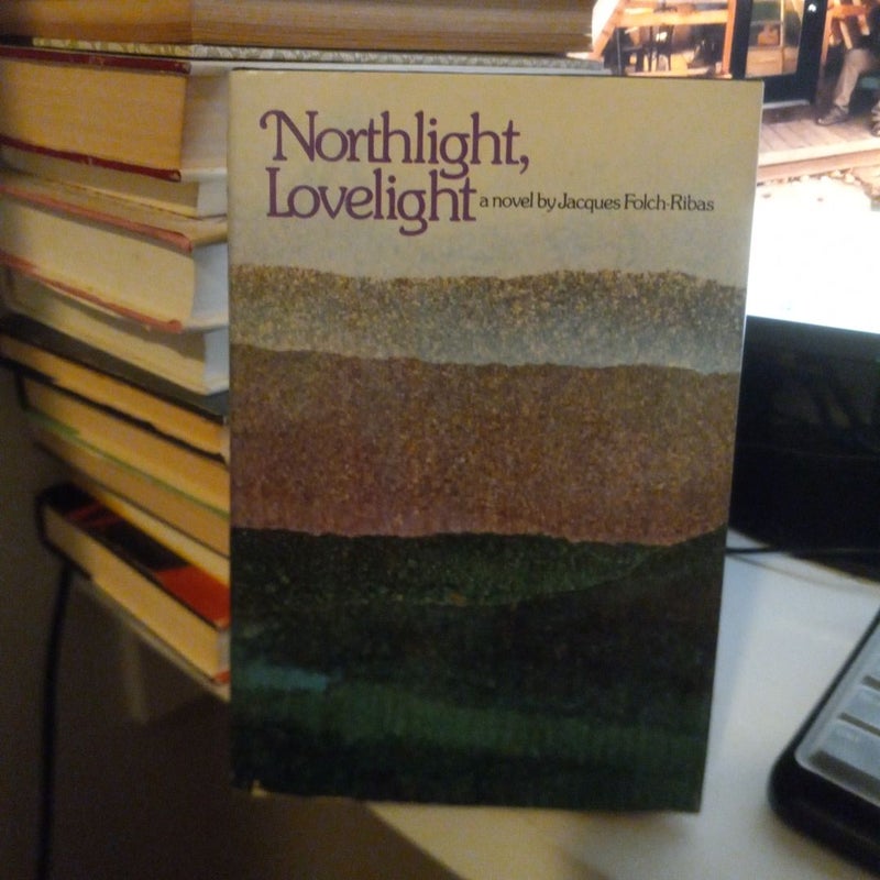 Northlight, lovelight