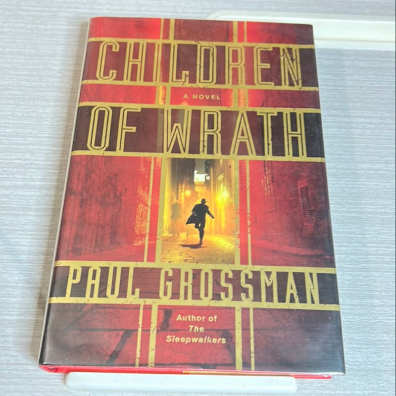 Children of Wrath (First Edition)