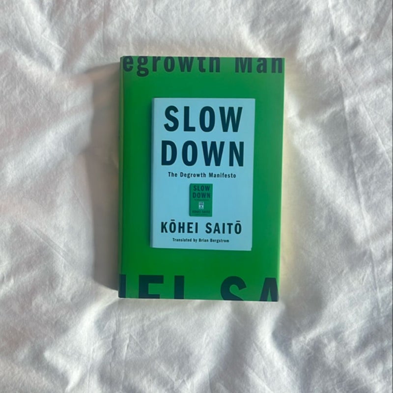 Slow Down