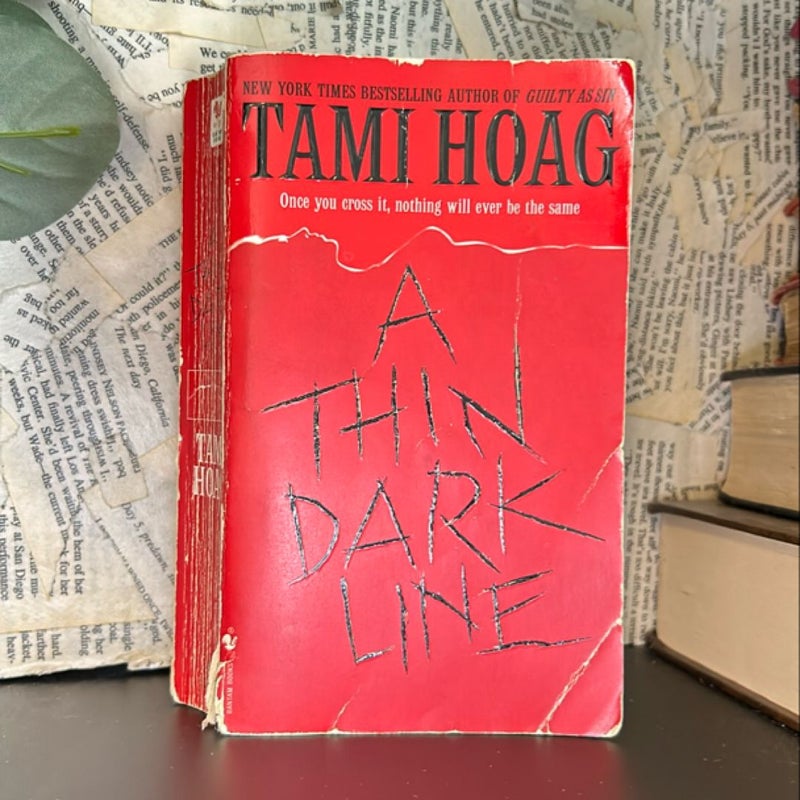 A Thin Dark Line