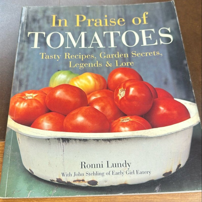 In Praise of Tomatoes