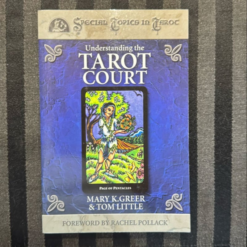 Understanding the Tarot Court