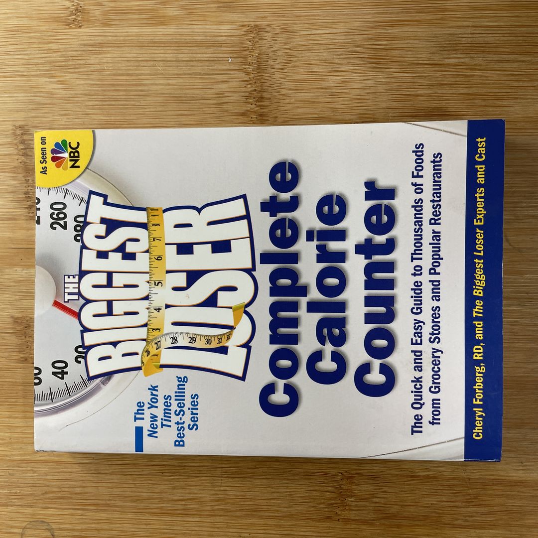 The Biggest Loser Complete Calorie Counter