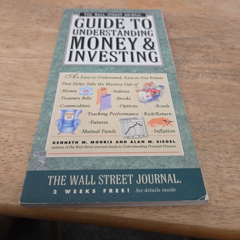 The Wall Street Journal Guide to Understanding Money and Investing