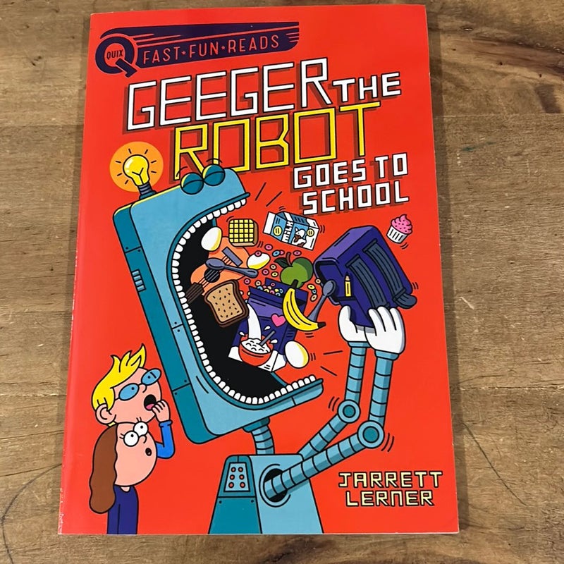 Geeger the Robot Goes to School