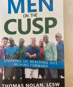 Men on the cusp