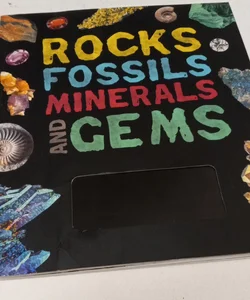 Rocks Fossils Minerals and Gems