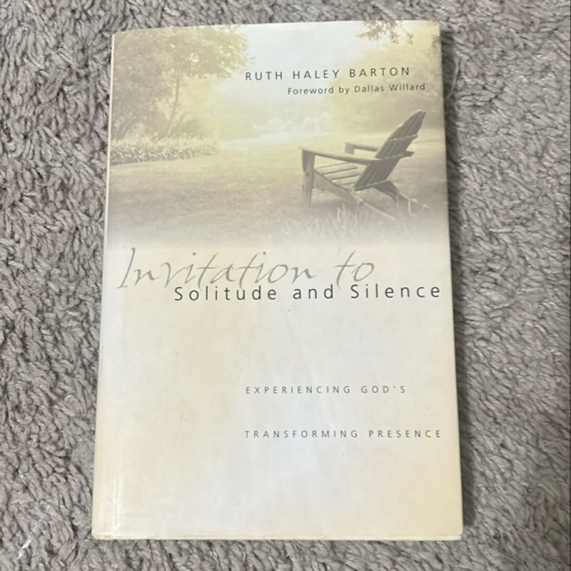 Invitation to Solitude and Silence