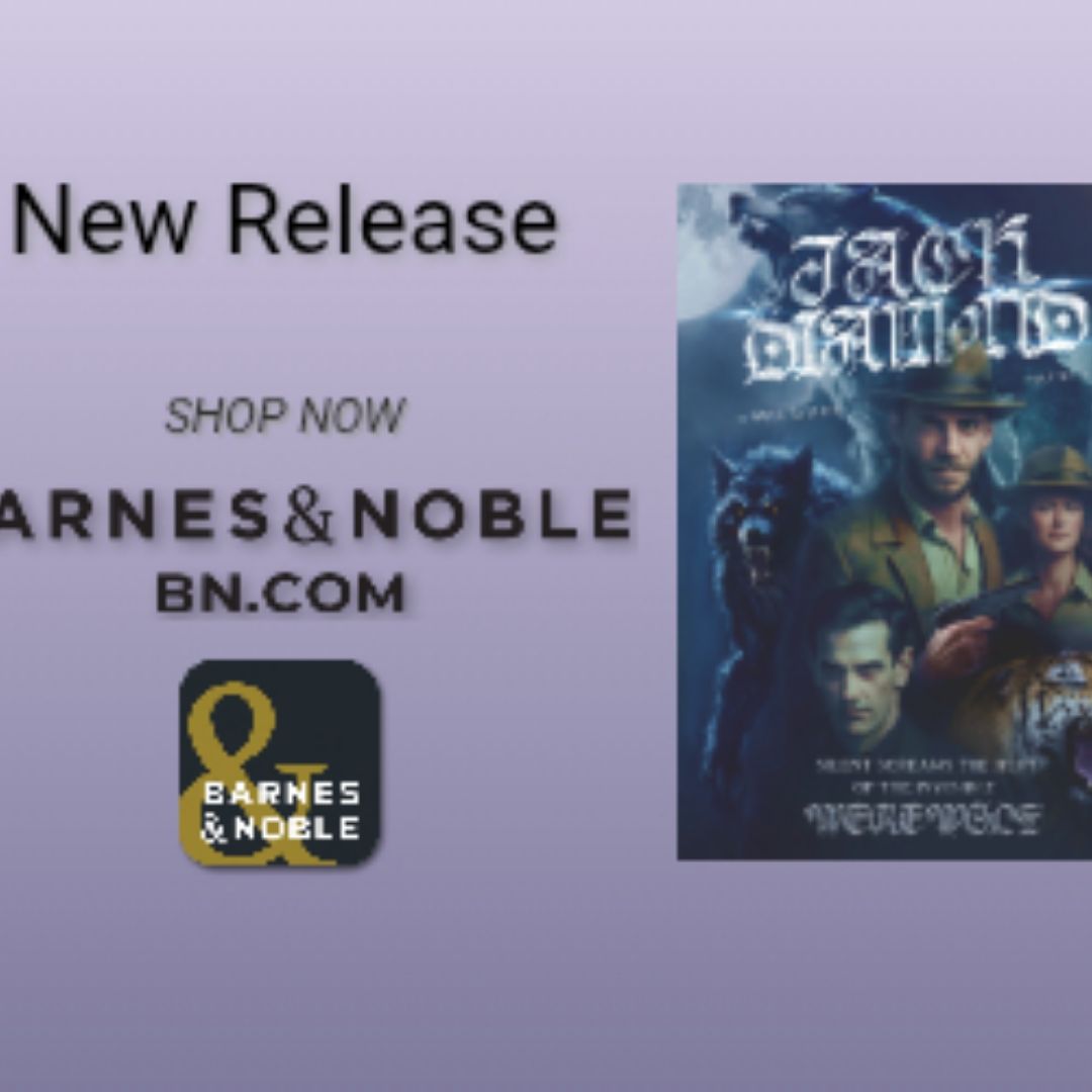 Jack Diamond Silent Screams the Hunt of the Invisible Werewolf