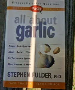 All About Garlic 