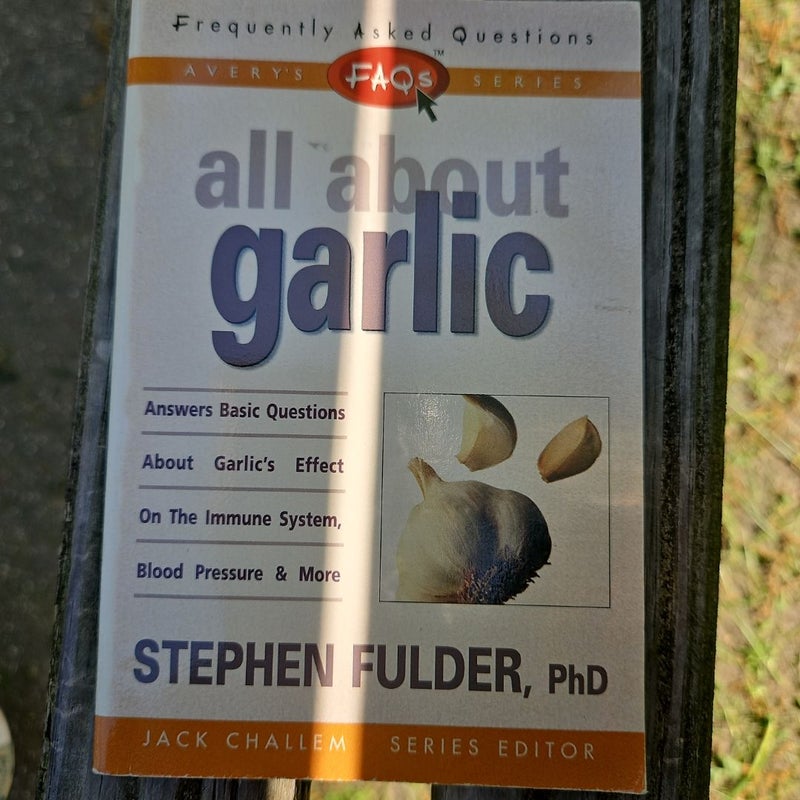 All About Garlic 