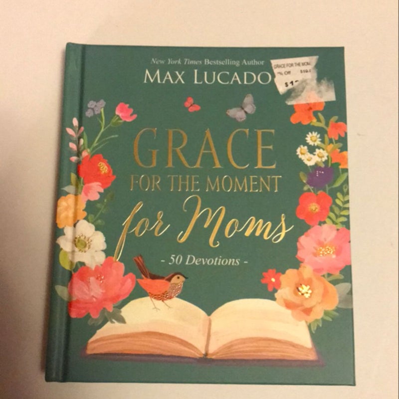 Grace for the Moment for Moms