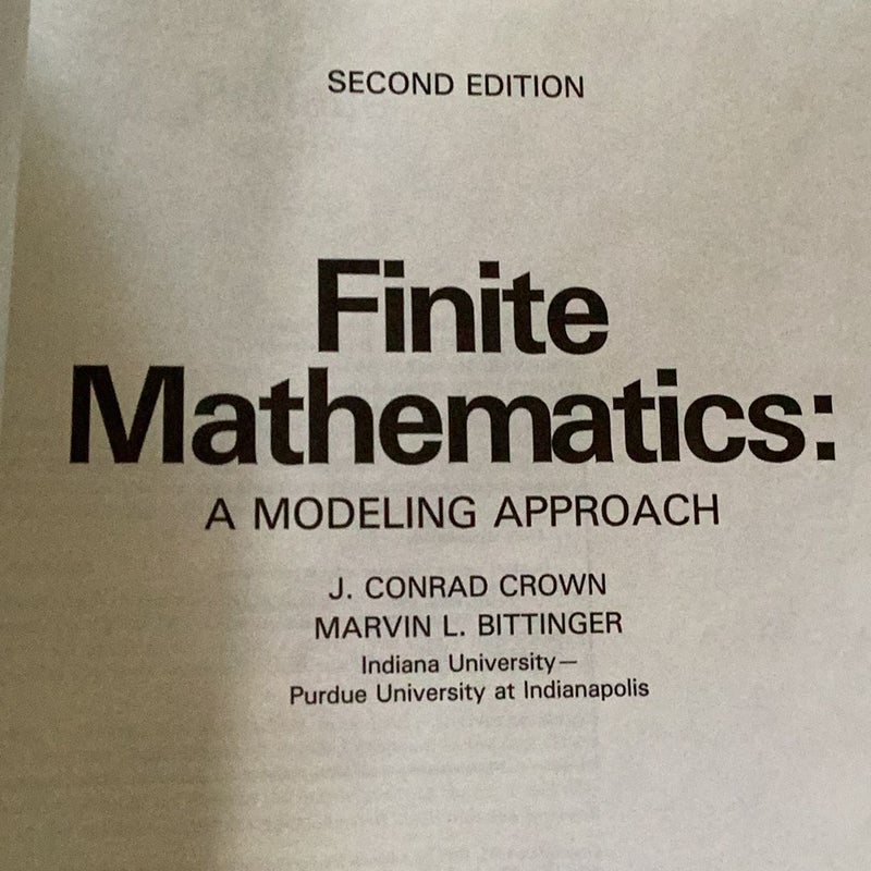 Finite Mathematics by J. Conrad Crown, Marvin L. Bittinger