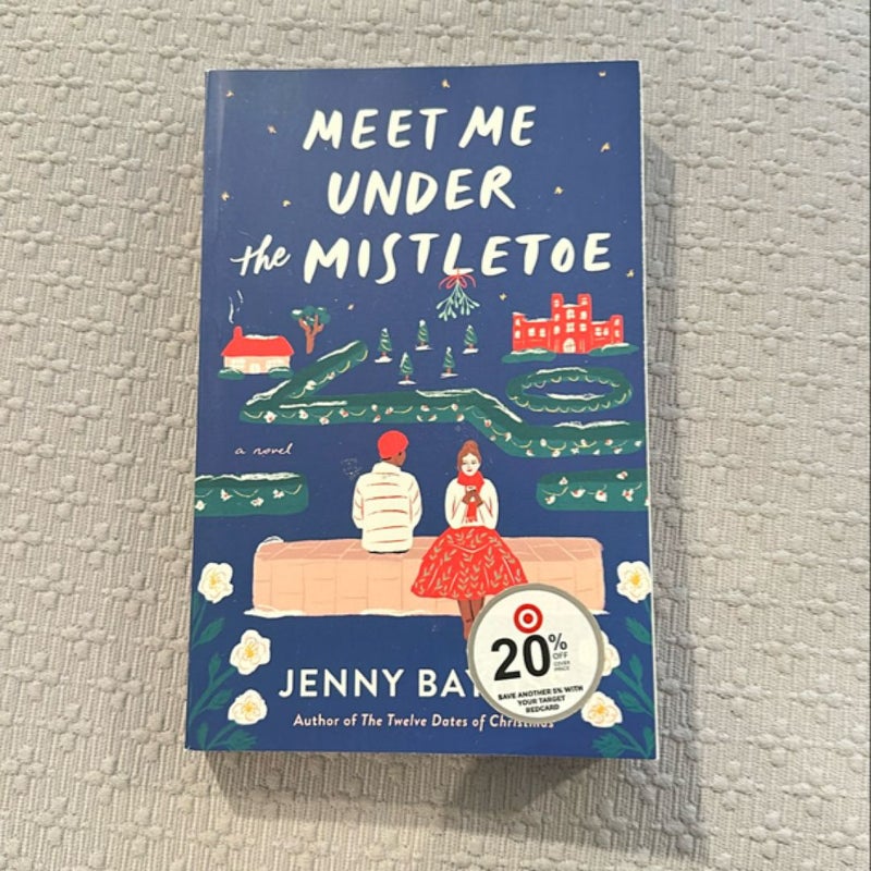 Meet Me under the Mistletoe
