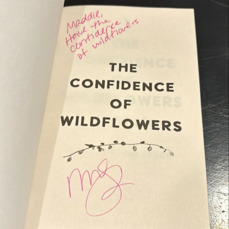 The Confidence of Wildflowers