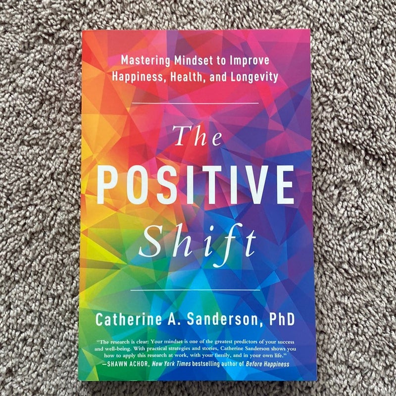 The Positive Shift