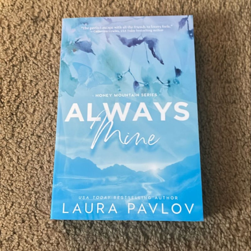 Always Mine: a Small Town Friends-To-Lovers Romance