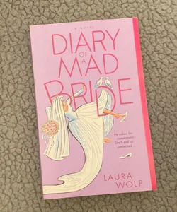 Diary of a Mad Bride