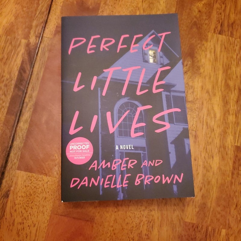 Perfect Little Lives