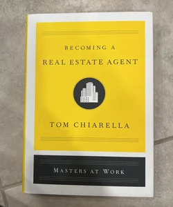 Becoming a Real Estate Agent
