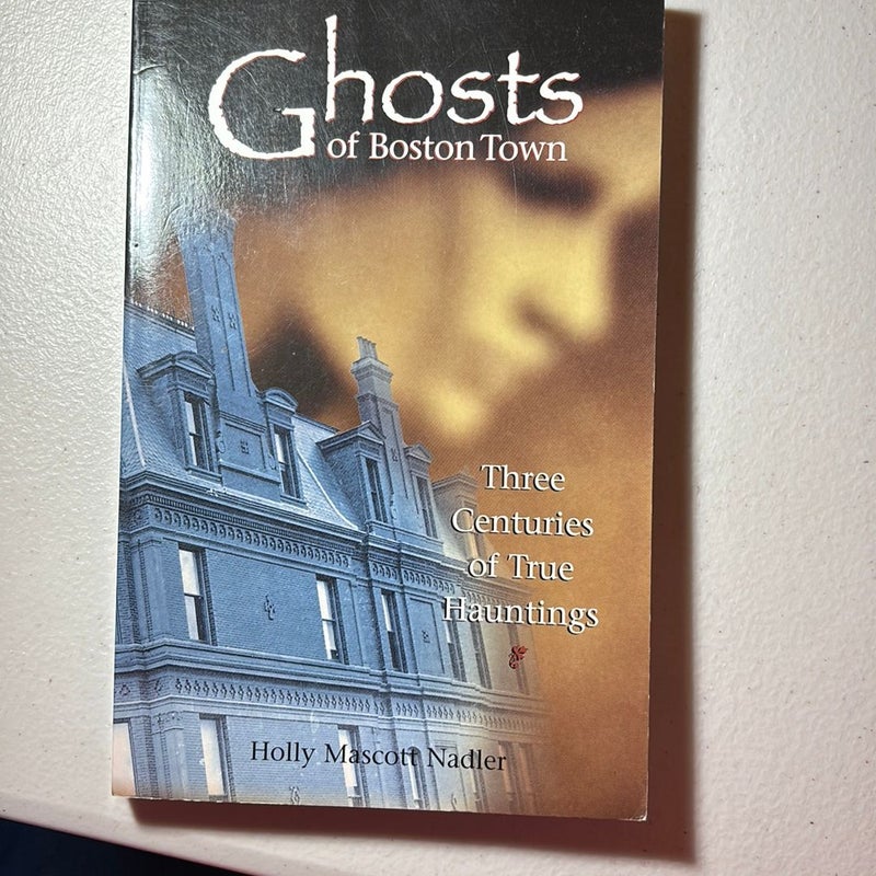 Ghosts of Boston Town