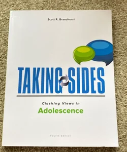 Taking Sides: Clashing Views in Adolescence