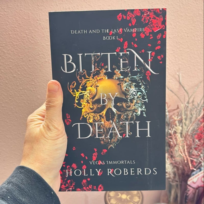 Bitten by Death