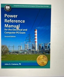 Power Reference Manual for the Electrical and Computer PE Exam