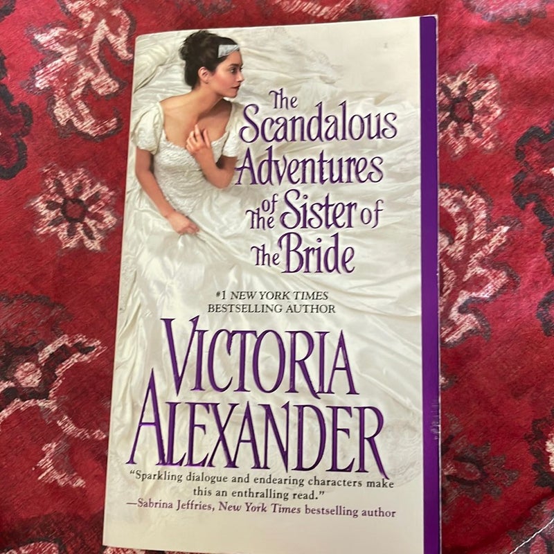 The Scandalous Adventures of the Sister of the Bride - Stepback