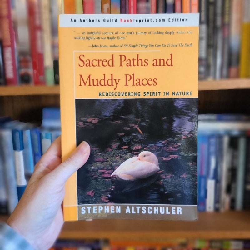 Sacred Paths and Muddy Places (Signed)