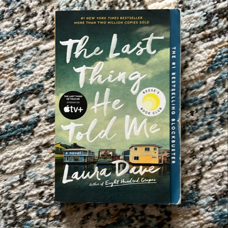 The Last Thing He Told Me