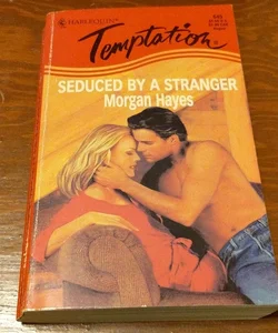 Seduced by a Stranger