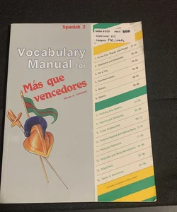 Vocabulary Manual for Mas que vencedores