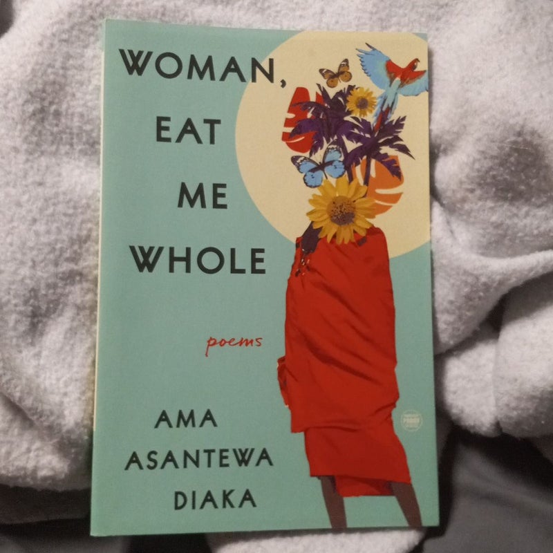 Woman, Eat Me Whole-ARC