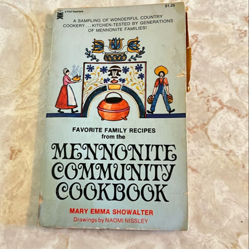 Favorite Family Recipes from the Mennonite Community Cookbook 