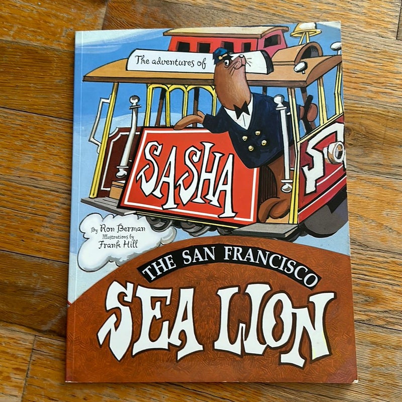 Sasha the San Francisco Sea Lion 