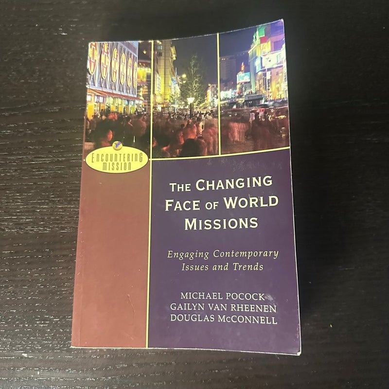 The Changing Face of World Missions
