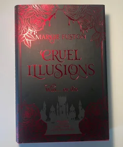 Cruel Illusions