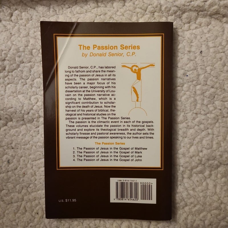 The Passion of Jesus in the Gospel of John